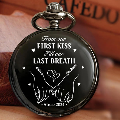 from First Kiss to Last Breath - Personalized Pocket Watch - to My Husband Pocket Watch - AnniversaryGift for Husband - 15 Year AnniversaryGifts for Him - I Love You Gifts for Him
