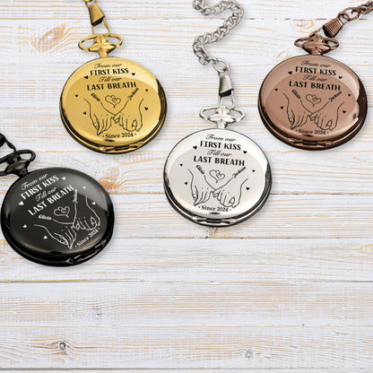 from First Kiss to Last Breath - Personalized Pocket Watch - to My Husband Pocket Watch - AnniversaryGift for Husband - 15 Year AnniversaryGifts for Him - I Love You Gifts for Him